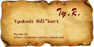 Tyukodi Róbert névjegykártya